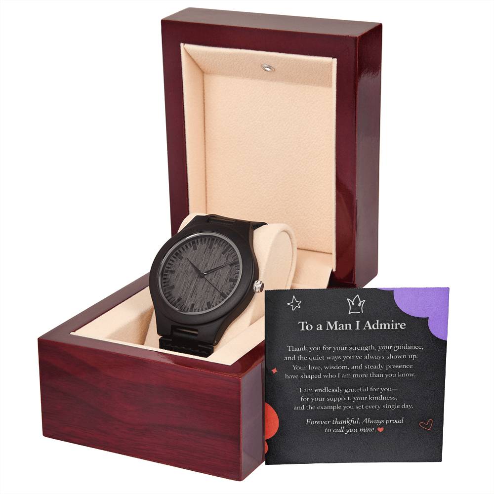 To the man I admire Watch